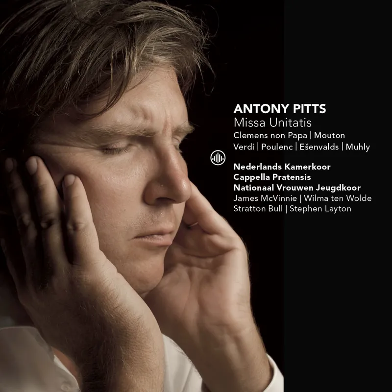 Album cover: Antony Pitts: Missa Unitatis